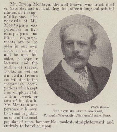 Den afdøde hr. Irving Montagu, tidligere krigskunstner, Illustrated London News af English Photographer