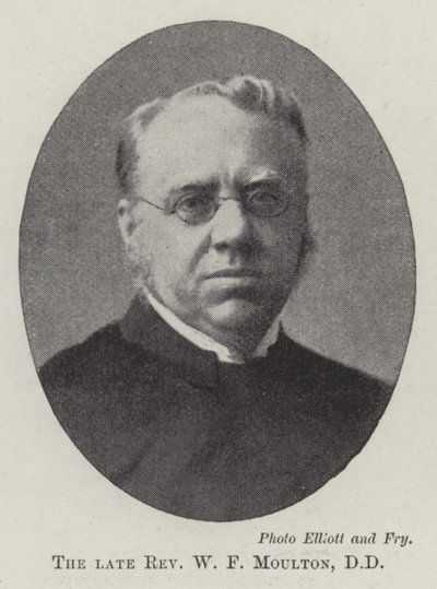 Den afdøde pastor W F Moulton, DD af English Photographer