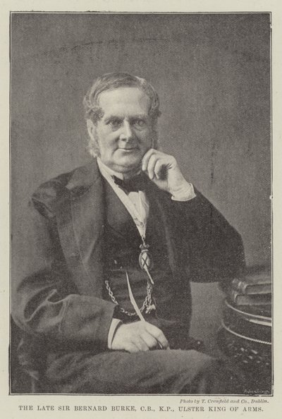 Den afdøde Sir Bernard Burke, CB, KP, Ulster King of Arms af English Photographer