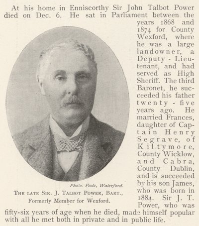 Den afdøde Sir J Talbot Power, Baronet, tidligere medlem for Wexford af English Photographer