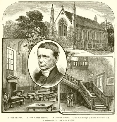 1. Kapellet. 2. Overskolen. 3. Biskop Cotton. 4. Trappe i Det Gamle Hus af English School