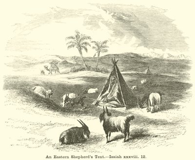 An Eastern Shepherds Tent, Esajas, xxxviii, 12 af English School