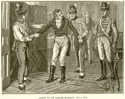 Verhaftung von Sir Francis Burdett von English School