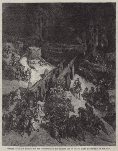 "Libanons cederer bestemt til opførelsen af templet," En af Gustave Dores illustrationer af Bibelen (gravering) af English School