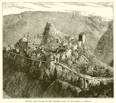 Citadel og palads for de gamle konger af Bulgarien ved Tirnova af English School