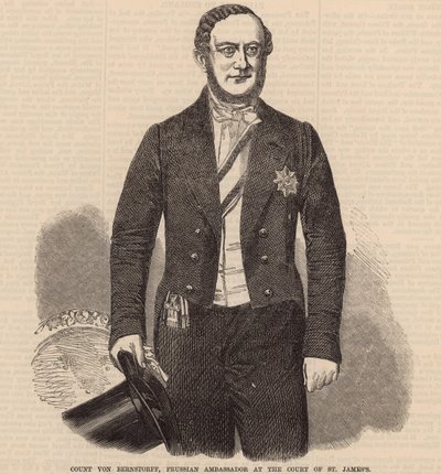 Grev Von Bernstorff, preussisk ambassadør ved hoffet i St. James