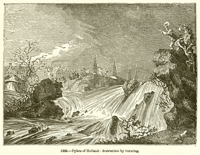 Dykes of Holland: Destruction by Bursting af English School