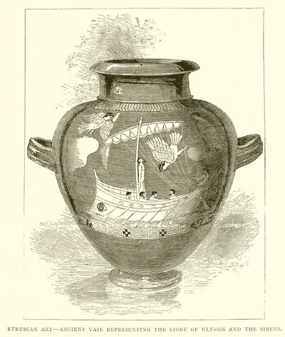 Etruskisk kunst--gammel vase, der repræsenterer historien om Ulysses og sirenerne (gravering) af English School