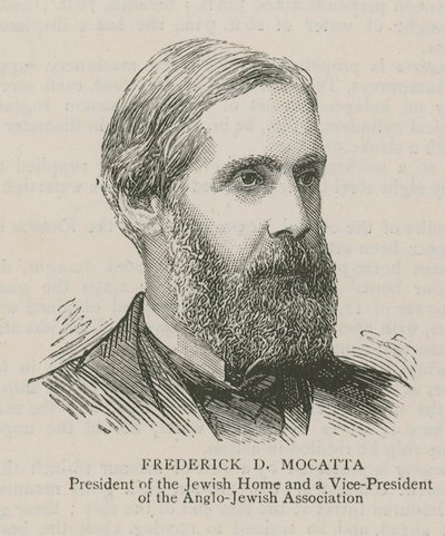 Frederick D Mocatta, præsident for det jødiske hjem og en vicepræsident for den anglo-jødiske forening af English School