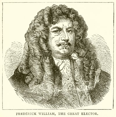 Friedrich Wilhelm, der Große Kurfürst von English School