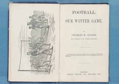 Frontispice fra Football: Our Winter Game, af Charles W. Alcock, 1874 (se også 315142 & 315144) af English School