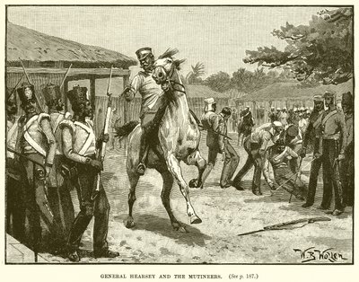 General Hearsey und die Meuterer von English School