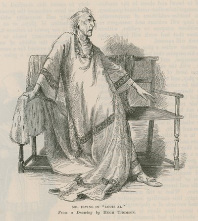 Henry Irving, skuespiller, i Louis XI af English School