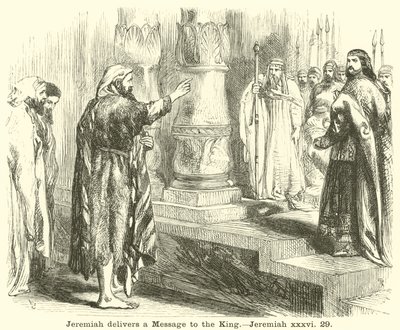Jeremias leverer et budskab til kongen, Jeremias, xxxvi, 29 af English School