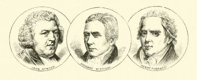 John Newton; Zachary Macaulay; Henry Thornton af English School