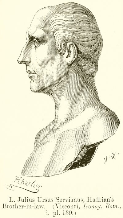 L. Julius Ursus Servianus, Hadrians Svoger. (Visconti, Iconog. Rom., i. pl. 139) af English School