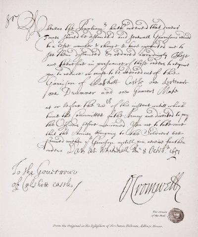 Brev til guvernøren i Calshot Castle fra Oliver Cromwell, 1651, faksimile fra originalen i Sir James Fellowes