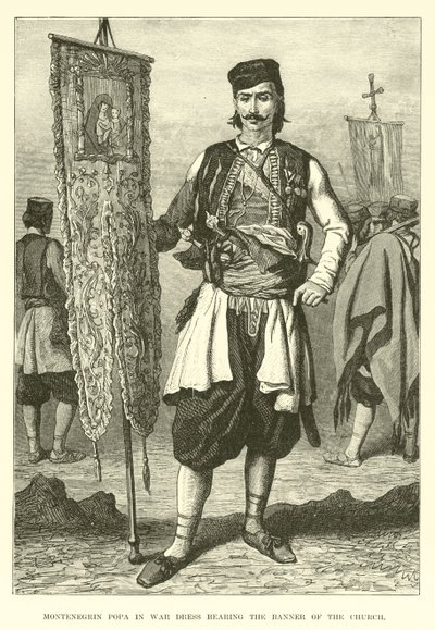 Montenegrinske Popa i krigsdragt med kirkens banner af English School