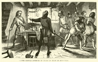 Oliver Icingla arresteret efter ordre fra Hugh de Moreville af English School