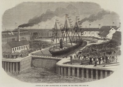 Åbning af en ny Graving-Dock ved Jarrow, on the Tyne (gravering) af English School