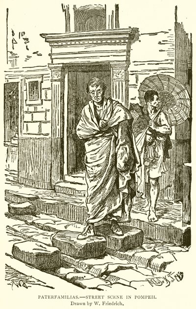 Paterfamilias.—Straßenszene in Pompeji von English School