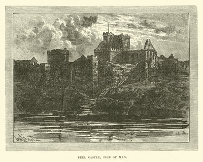 Peel Castle, Isle of Man von English School