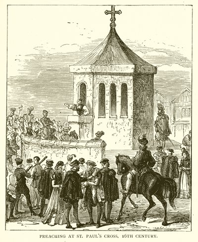 Prædiker ved St. Pauls Cross, 1500-tallet af English School