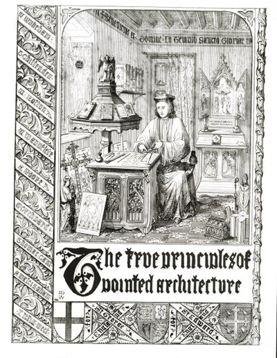 Pugin at work, frontispice fra True Principles of Pointed or Christian Architecture, af Augustus Welby Northmore Pugin (1812-52) af English School