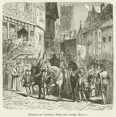 Katolske prælaters tilbagevenden under Mary I af English School