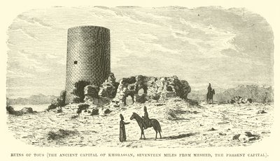 Ruins of Tous, the ancient capital of Khorassan, seventeen miles from Meshed, the present capital  af English School