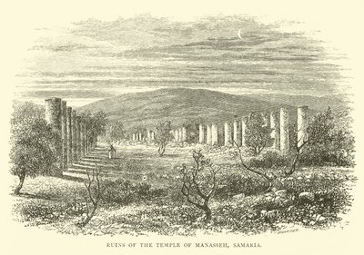 Ruinen des Tempels von Manasse, Samaria von English School