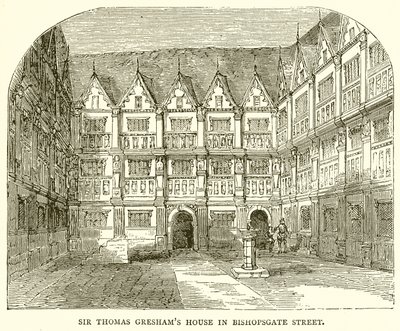 Sir Thomas Greshams hus i Bishopsgate Street af English School