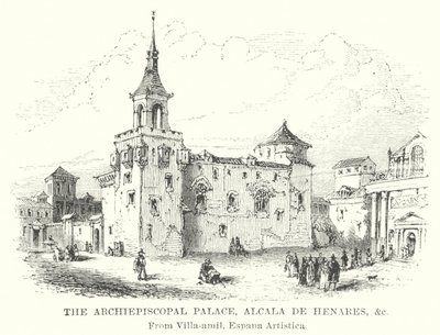 Der Erzbischöfliche Palast, Alcalá de Henares von English School