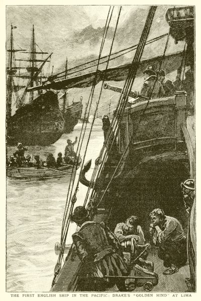 Det første engelske skib i Stillehavet: Drakes Golden Hind ved Lima af English School