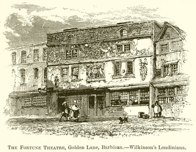 Fortune Theatre, Golden Lane, Barbican.--Wilkinsons Londiniana af English School