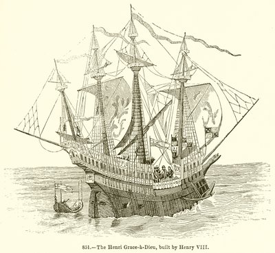 Henri Grace-a-Dieu, bygget af Henry VIII af English School