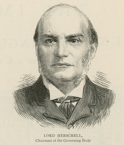 Das Imperial Institute: Lord Herschell, Vorsitzender des Leitungsgremiums von English School