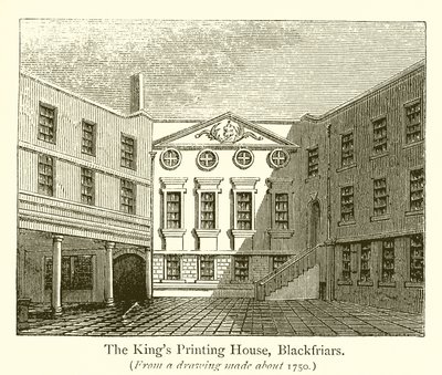 The Kings Printing House, Blackfriars af English School