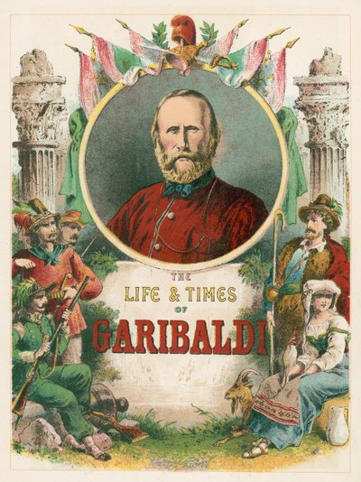 Garibaldis liv og tider af English School