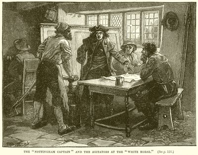 Der Nottingham-Kapitän und die Agitatoren im Weißen Pferd von English School
