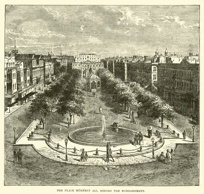 Place Mehemet Ali, før bombardementet af English School