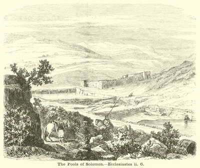 Salomons damme, Prædikeren, ii, 6 af English School