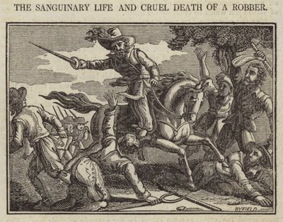Das blutige Leben und der grausame Tod eines Räubers von English School