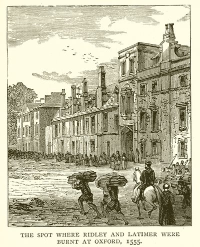 Stedet, hvor Ridley og Latimer blev brændt i Oxford, 1555 af English School