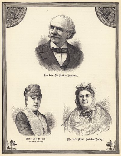 Afdøde Sir Julius Benedict, fru Bancroft (nee Marie Wilton), afdøde Madame Sainton Dolby (gravering) af English School