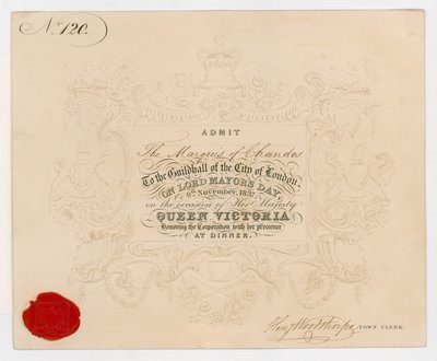 Billet til Guildhall, City of London, for at optage markisen af Chandos på Lord Mayors Day, 9. november 1837, til middagen til ære for dronning Victoria af English School