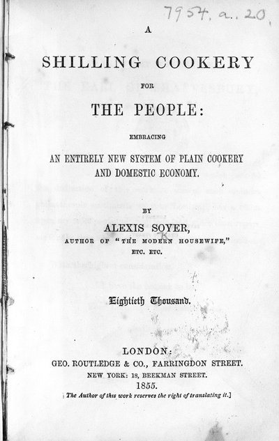 Titelside for A Shilling Cookery for The People af Alexis Soyer, udgivet 1855 (trykt papir) af English School