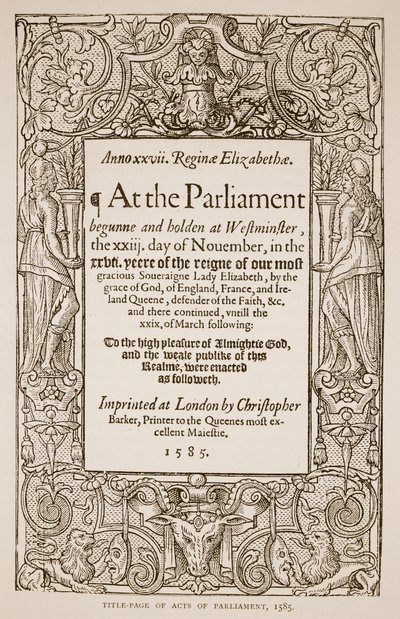 Titelside af Acts of Parliament, trykt af Christopher Barker (1528-99), 1585 (sepiafoto) af English School