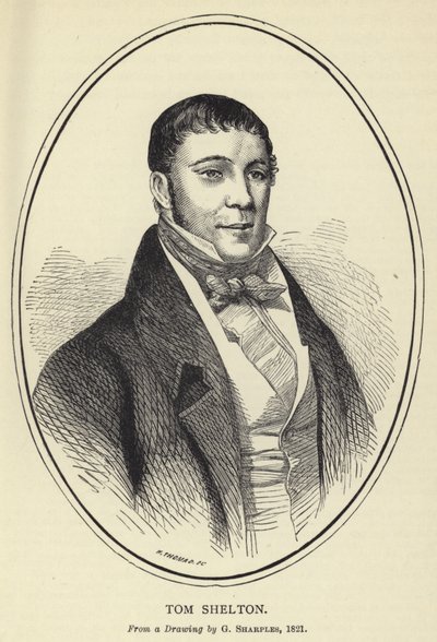 Tom Shelton, Fra en tegning af G Sharples, 1821 af English School