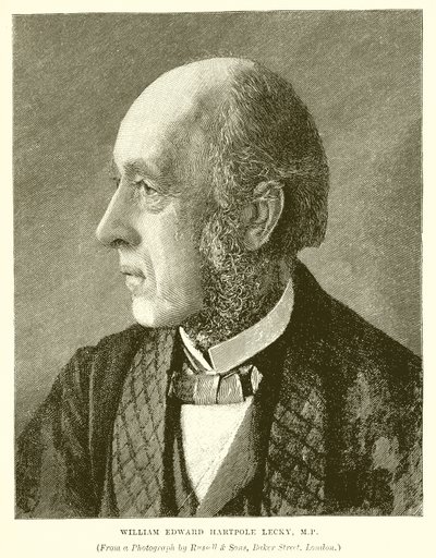 William Edward Hartpole Lecky, M.P af English School